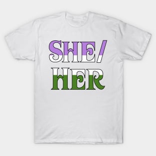 Genderqueer She/Her T-Shirt